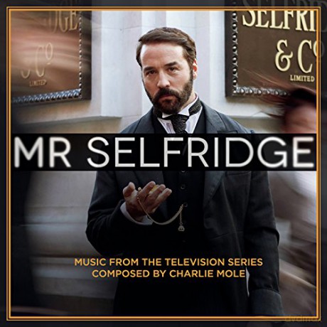 Mr Selfridge soundtrack (Charlie Mole) [CD]
