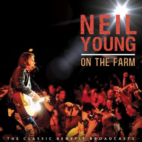 Neil Young: On The Farm [CD]