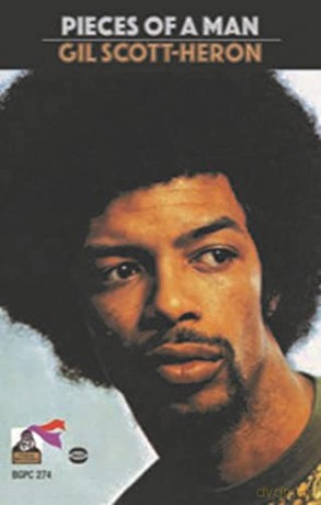 Gil Scott-Heron: Pieces Of A Man [KASETA]