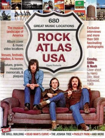 Rock Atlas Usa: The Musical Landscape Of America - Illustrated [KSIĄŻKA]