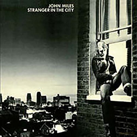 John Miles: Stranger In The City (Expanded) [CD]