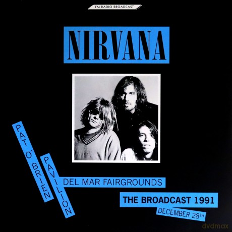 Nirvana: The Broadcast 1991. December 28 [Winyl]