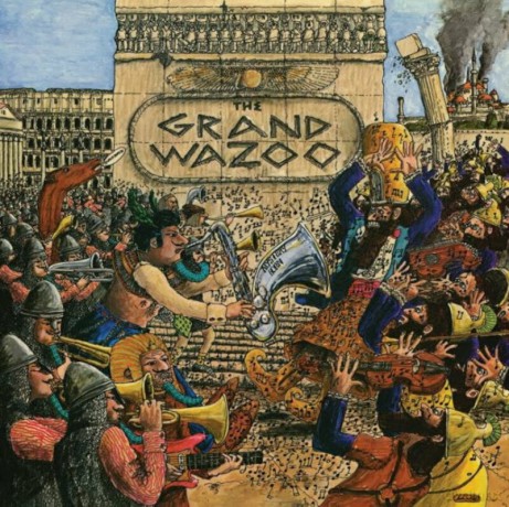 Frank Zappa: The Grand Wazoo [Winyl]