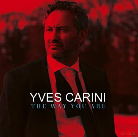 Yves Carini: The Way You Are [CD]