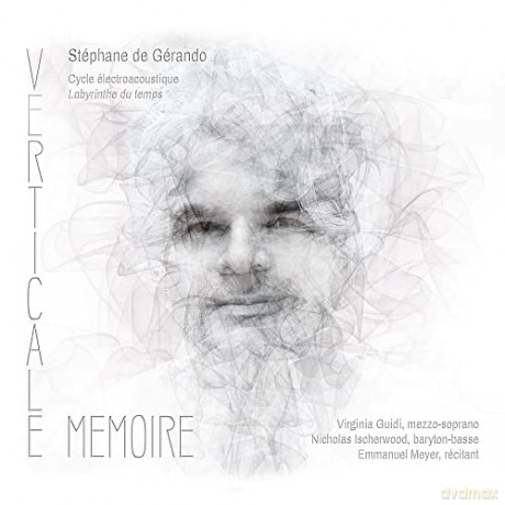 Stephane De Gerando: Verticale Memoire [CD]