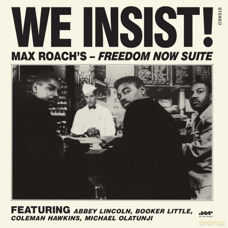 Max Roach: We Insist! Freedom Now Suite - The Complete Album (+1 Bonus Track) (Limited) [Winyl]