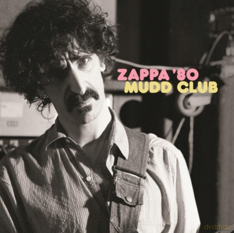 Frank Zappa: Zappa 80: Mudd Club [2xWinyl]