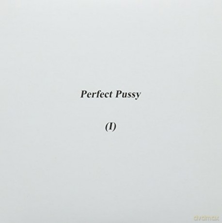 Perfect Pussy: (I) [Winyl]
