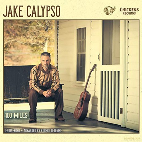 Jake Calypso: 100 Miles [CD]