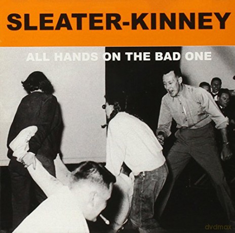 Sleater-Kinney: All Hands On The Bad One [CD]