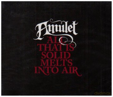 Amulet: All That Is Solid Melts Into Air [CD]