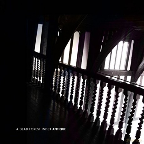 A Dead Forest Index: Antique [CD]