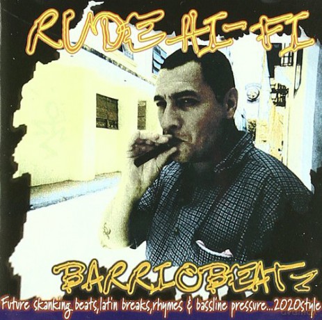 Rude Hi-Fi: Barriobeatz [CD]