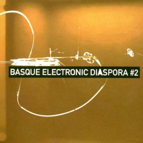 Basque Electronic Diaspora #2 [CD]