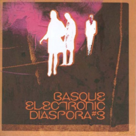 Basque Electronic Diaspora #3 [2CD]