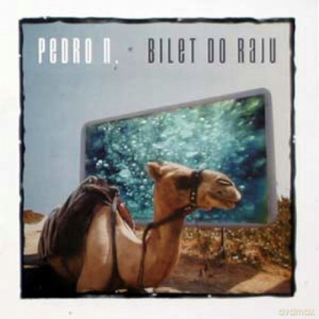Pedro N.: Bilet Do Raju [CD]