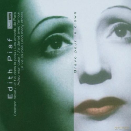 Edith Piaf: Bravo Pour Le Clown [CD]