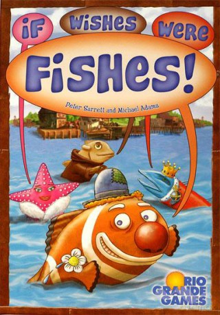 Gdyby życzenia były rybami! (If Wishes Were Fishes!) [GRA PLANSZOWA]