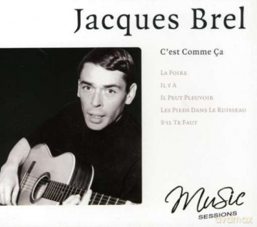 Jacques Brel: C'est Comme Ca [CD]