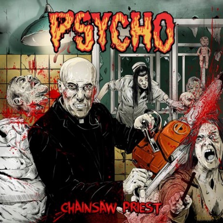 Psycho: Chaisaw Priest [CD]