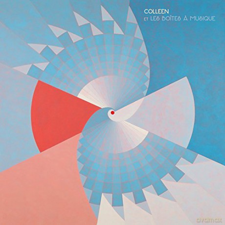 Colleen: Colleen Et Les Boites A Musique [Winyl]