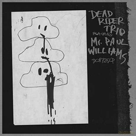 Dead Rider Trio: Dead Rider Trio Featuring Mr. Paul Williams [Winyl]