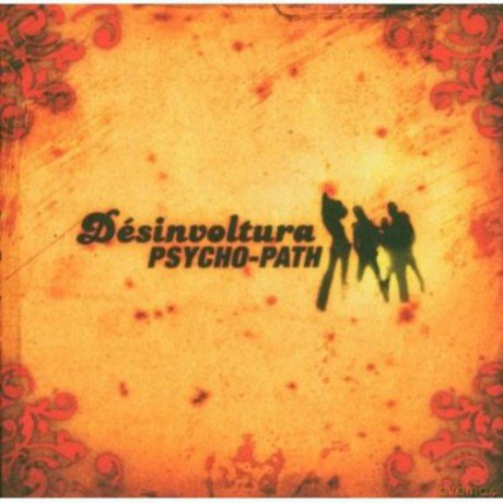Psycho-Path: Desinvoltura [CD]