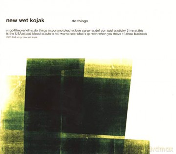 New Wet Kojak: Do Things [CD]