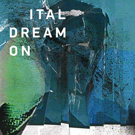 Ital: Dream On [CD]