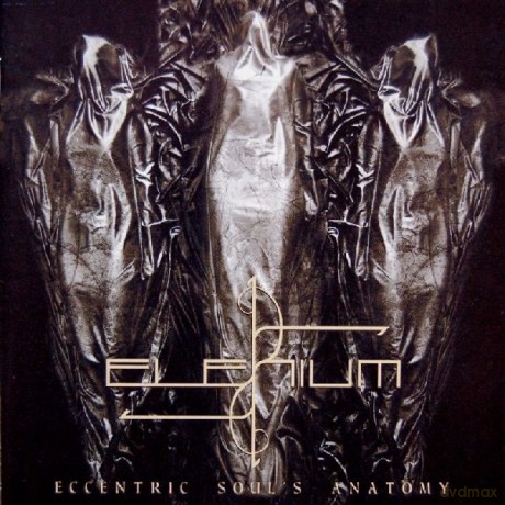 Elenium: Eccentric Soul's Anatomy [CD]