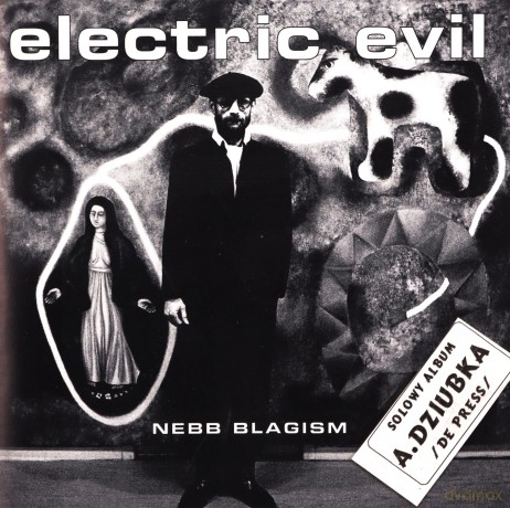 Nebb Blagism: Electric Evil [CD]