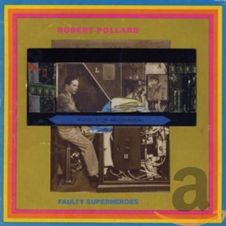 Robert Pollard: Faulty Superheroes [CD]