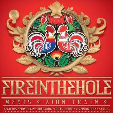 Fireinthehole Meets Zion Train: Fireinthehole Meets Zion Train (Deleted) [Winyl]
