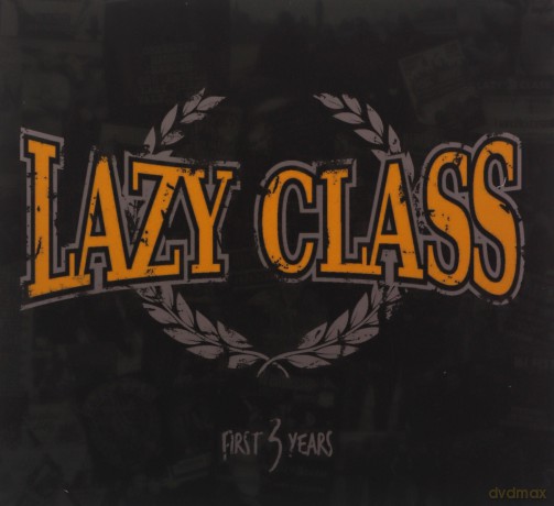 Lazy Class: First 3 Years [CD]