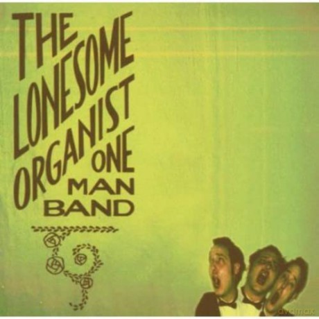 The Lonesome Organist: Forms And Follies [CD]