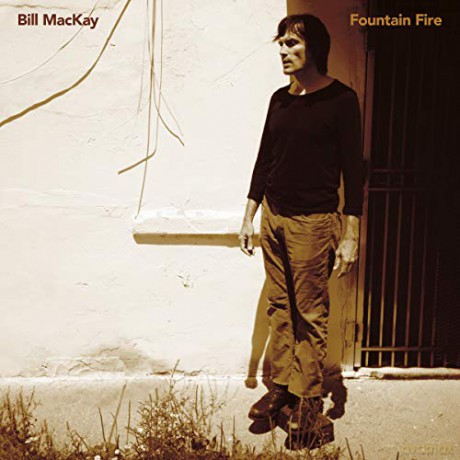 Bill Mackay: Fountain Fire [Winyl]