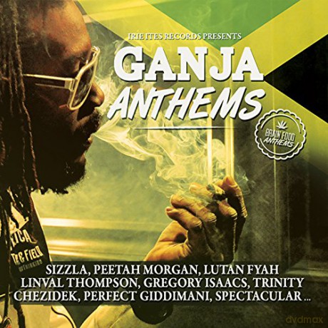 Ganja Anthems [CD]