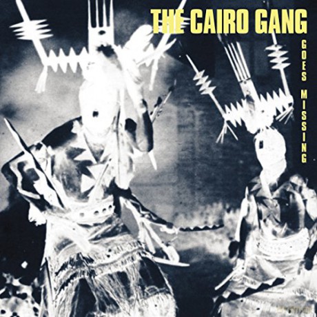 The Cairo Gang: Goes Missing [CD]