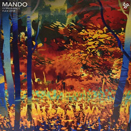 Mando: Gorilla Waltz/Fuck Wi Mi [Winyl]