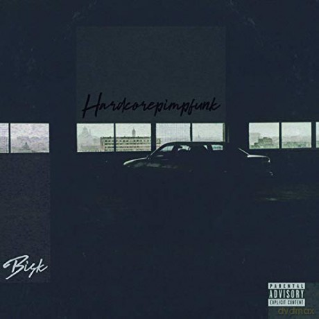 Bisk: Hardcorepimpfunk [Winyl]