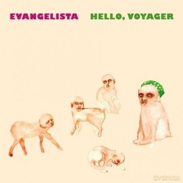 Evangelista: Hello, Voyager [Winyl]