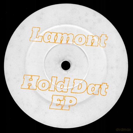 Lamont: Hold Dat Ep [Winyl]