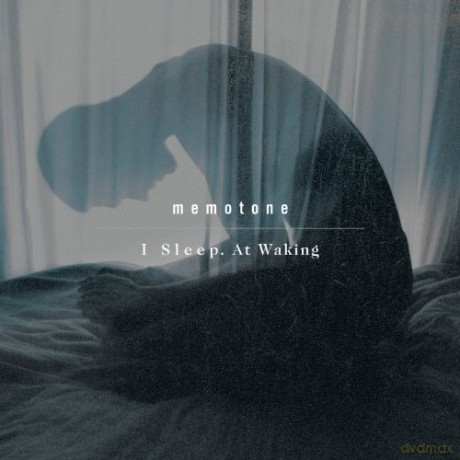 Memotone: I Sleep At Waking [CD]