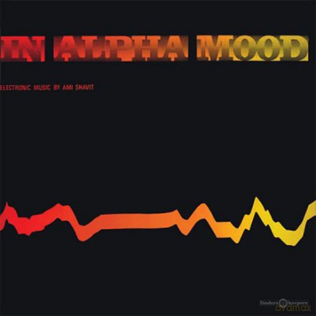 Ami Shavit: In Alpha Mood [Winyl]