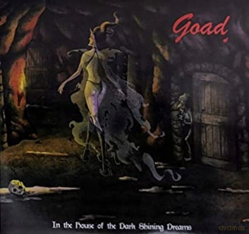 Goad: In The House Of Dark Shining Dreams [2xWinyl]
