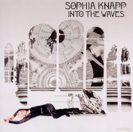 Sophia Knapp: Into Tha Waves [CD]