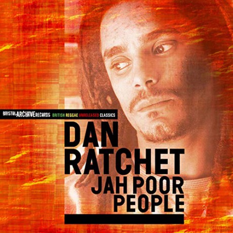 Dan Ratchet: Jah Poor People [CD]