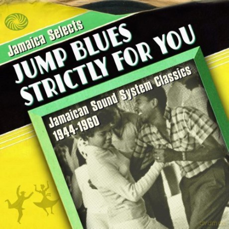 Jamaica Selects Jump Blues Strictly For You [2xWinyl]