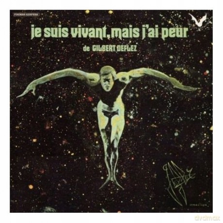 Jacky Chalard: Je Suis Vivant, Mais J'ai Peur De Gilbert Deflez [CD]