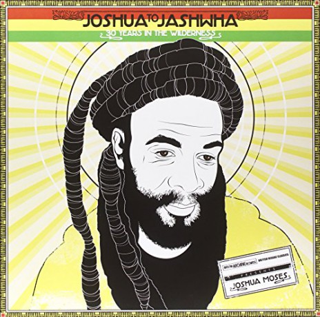 Joshua Moses: Joshua To Jashwha - 30 Years In The Wilderness [Winyl]